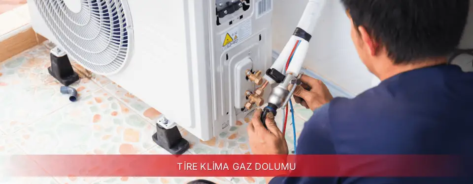 Tire İlçemi Regal Klima Gaz Dolumu