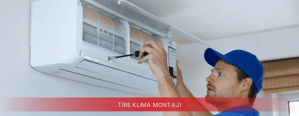 Tire İlçemi Regal Klima Montajı